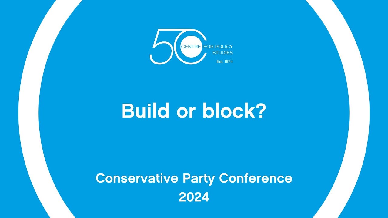 cpc24-build-or-block-the-future-of-conservative-housing-policy-youtube
