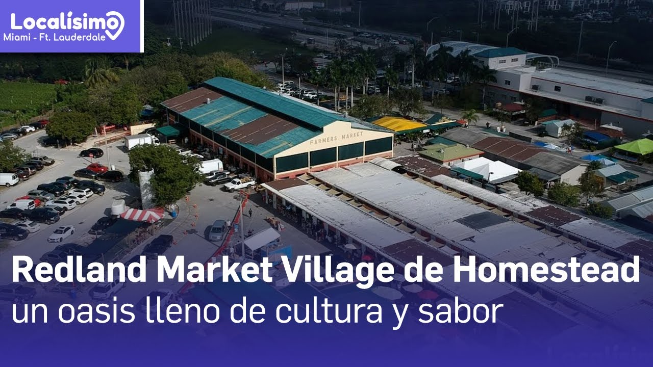Conoce El Redland Market Village De Homestead Un Oasis Lleno De conoce-el-redland-market-village-de-homestead-un-oasis-lleno-de