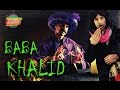 Baba Khalid | Rahim Pardesi