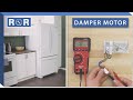 How to Test & Replace a Damper Motor (Refrigerator)
