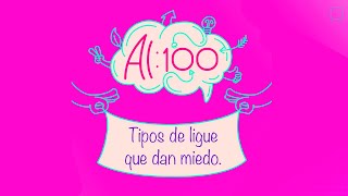 Tipos de ligue que dan miedo - Al 100 Imagen Thumnail
