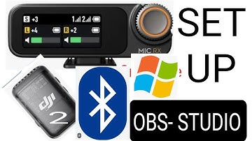 DJI MIC 2 - OBS Studio Connect - Bluetooth & Normal Connection via Receiver