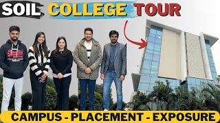 One day at SOIL Gurgaon | Students experience, Campus Tour, Placements, Current students review