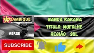 Banda Kakana   Mufolhe