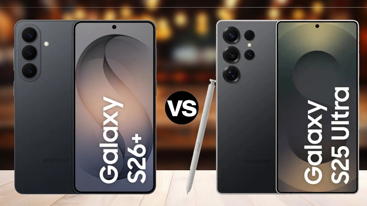 Samsung galaxy s26 plus  vs s25 ultra l  fully comparison l s25 ultra vs s26 plus 