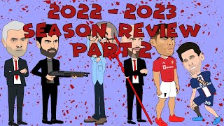 22-23 Season Review Part 2