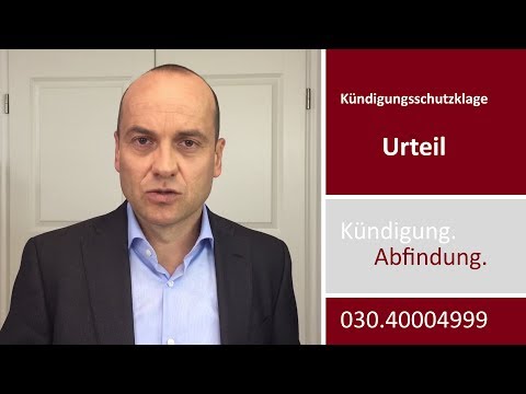 Mandantenvideo: Kündigungsschutzklage VIII - Urteil