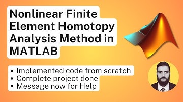Nonlinear Finite Element Homotopy Analysis Method in MATLAB