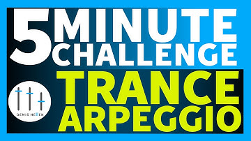 Trance Arp | 5 Minute Challenge | Trance Production Tutorials