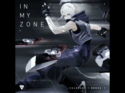 In My Zone VALORANT Bbno Slowed