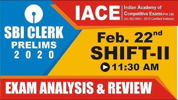 SBI Clerk Prelims 2020 Day 1 | 22 Feb, Shift-II | Exam Analysis