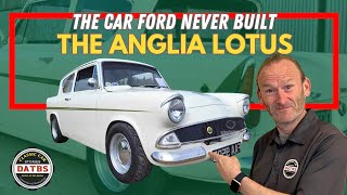 Lotus Anglia  The Car Ford Should Have Built!