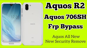 Aquos R2 Frp Bypass