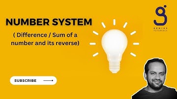 Number System ( Difference/Sum of Number & Reverse ) #numbers #quantitativeaptitude #maths #concept