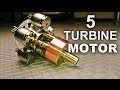 Making A Quintuple Turbine Model Motor