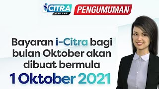 Bayaran i-Citra oktober , akan bermula 1 Oktober