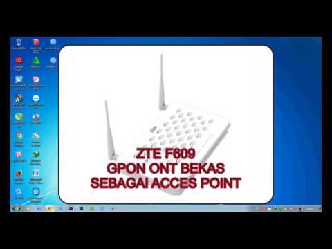 MODEM Bekas ZTE F609 Sebagai Acces Point - YouTube