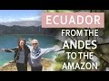 Backpacking Ecuador: From the Andes to the Amazon | ExpLaura