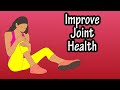 How to improve maintain joint health explained