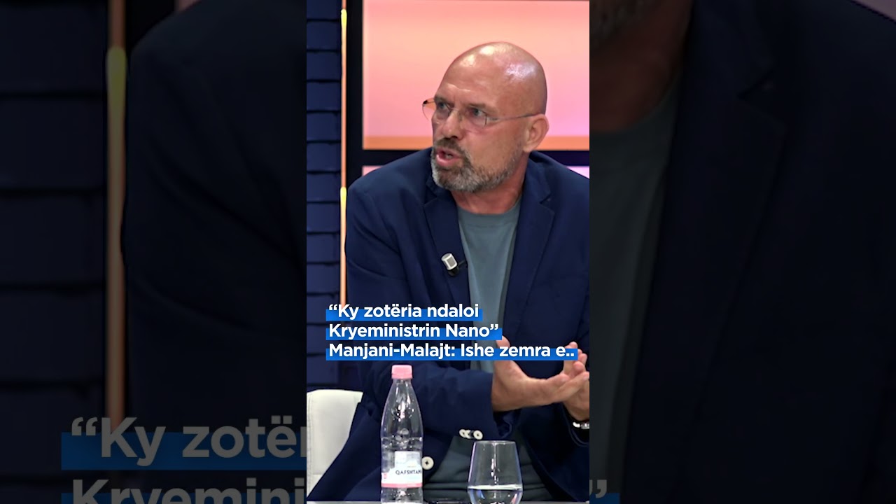 “Ky zotëria ndaloi Kryeministrin Nano”/ Manjani-Malajt: Ishe zemra e..