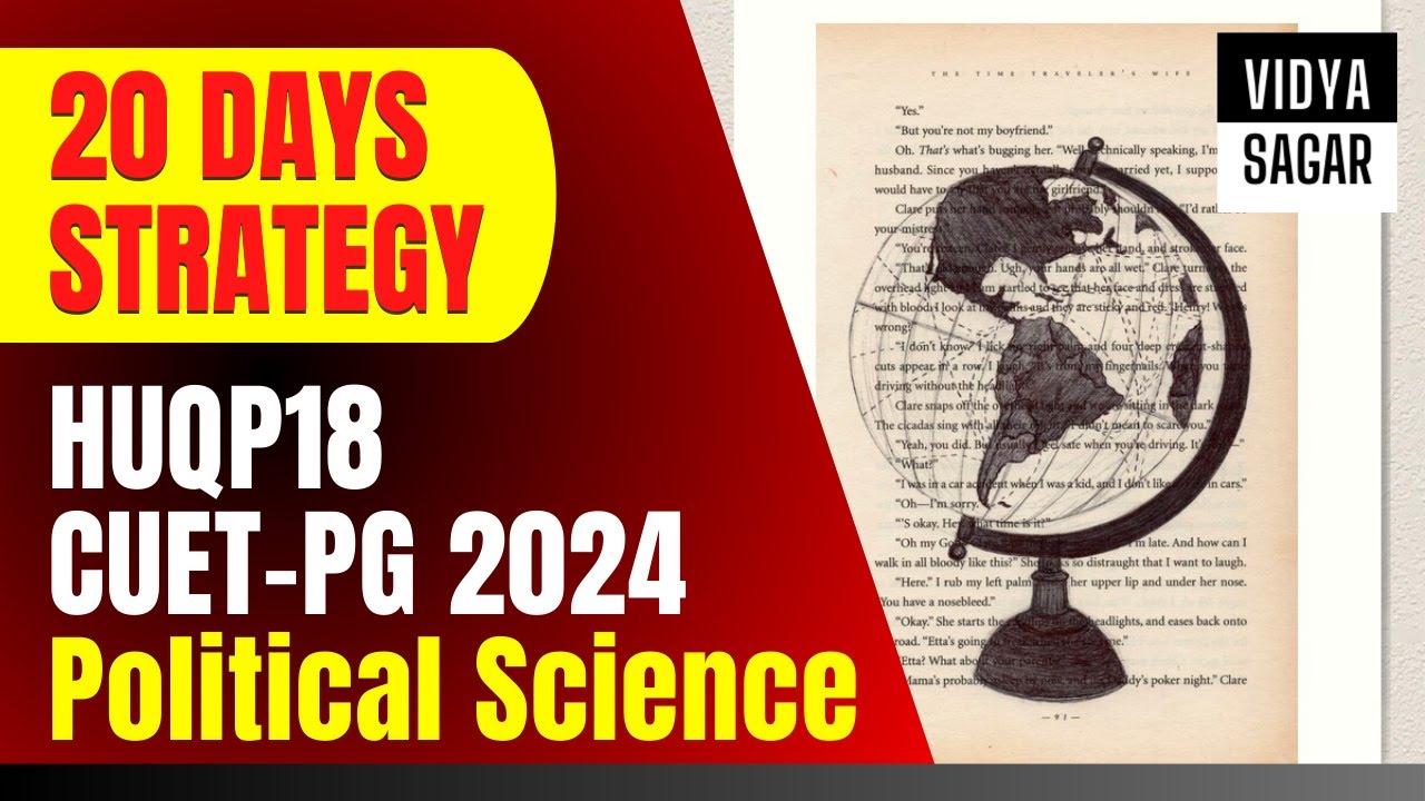 how-to-prepare-for-cuet-pg-political-science-huqp18-2024-strategy