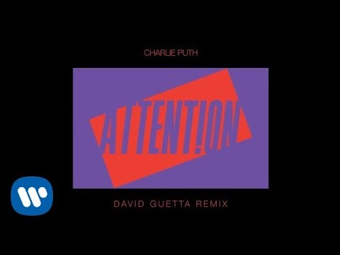 Charlie Puth Attention David Guetta Remix Official Audio Youtube - attention charlie puth roblox id