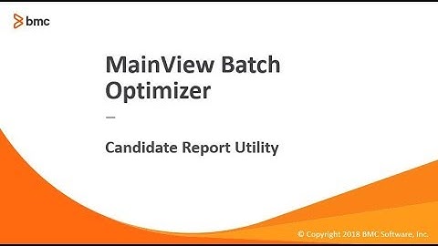 BMC MainView Batch Optimizer - Candidate Report Utility