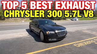 Top 5 BEST EXHAUST Set Ups for Chrysler 300 C/S 5.7L HEMI V8!