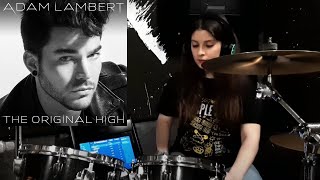 The Original High - Adam Lambert (Drum Cover)