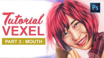 [ Photoshop Tutorial ] Vector Vexel Potrait - PART 3 MOUTH