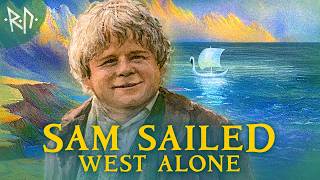 The Bittersweet Tale of Sam After LotR