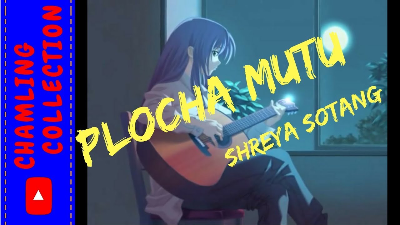 shreya sotang polcha mutu