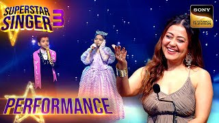 Superstar Singer S3 | 'Jab Koi Baat' पर इस Sweet Duet ने किया सबको Stun | Performance