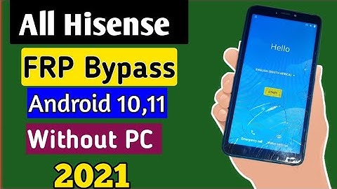 All Hisense FRP Bypass Android 10, 11 2021|| Google Account Bypass Without PC 2021 Remove 2021
