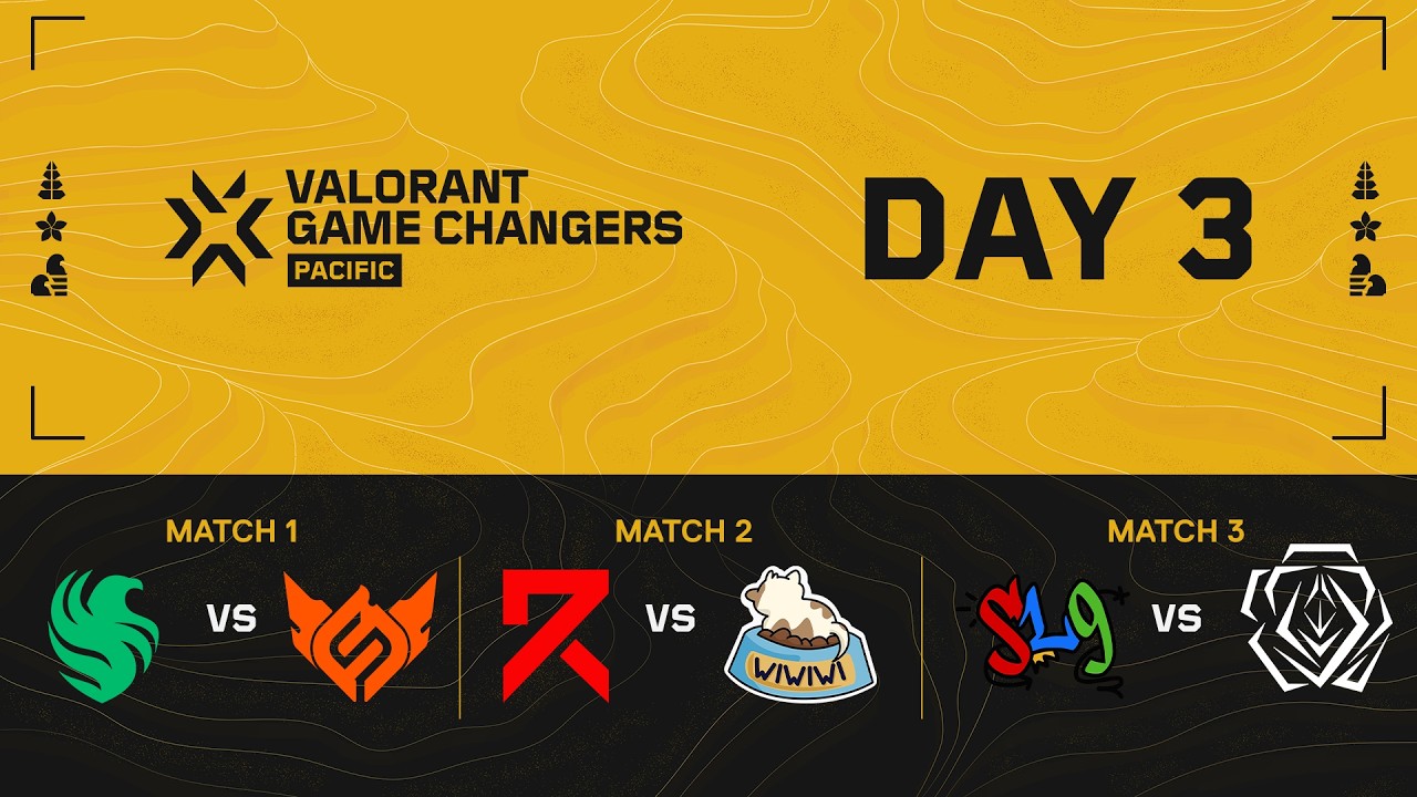 FSU vs. FLC / RIE vs. WIWI / SL9 vs. SSQ — VCT Game Changers Pacific — Day 3