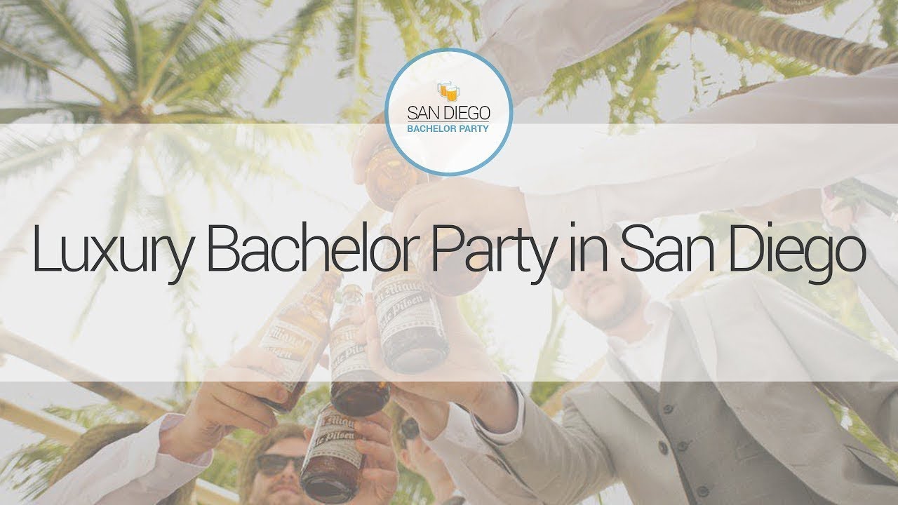 Luxury Bachelor Party in San Diego | sandiegobachelorparty.com