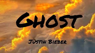 Justin Bieber - Ghost (Lyrics) | Calvin Harris, Dua Lipa , The Chainsmokers (Mix)🌻