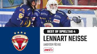 Best of... Lennart Neiße | Lausitzer Füchse | Spieltag 4