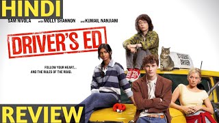 Driver's Ed Review | driver's ed trailer in hindi | driver's movie in hindi 