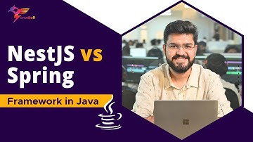 Nest JS vs Spring Framework in Java || ForceBolt Videos