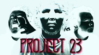 PROJECT 23 Official Trailer