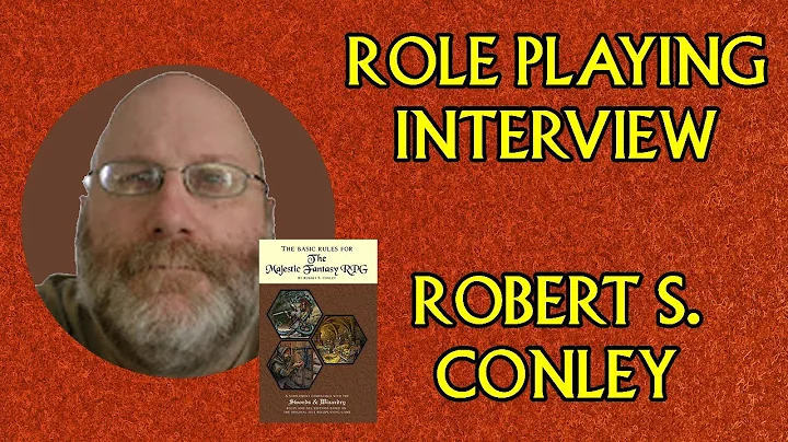 Role Playing Interview: Robert Conley