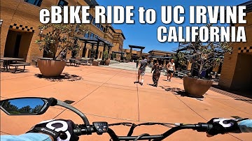 🚲eBike: Riding to UNIVERSITY OF CALIFORNIA IRVINE