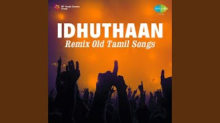 Chittukkuruvi Mutham (Remix)