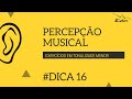 Curso Percepção Musical: Exercícios Melódicos em Tonalidade Menor