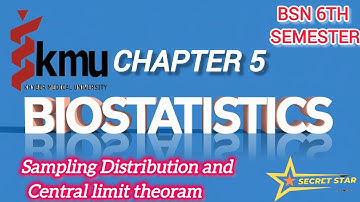 Biostatistics Chp#5 Part#(a)  |Sample distribution of sample mean| |KMU| by Secretstar