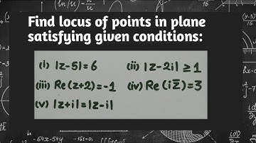 Find Locus of Complex Numbers |z-5|=6, Re(z+2)=-1 | Locus of Complex Number | Pythagoras Math