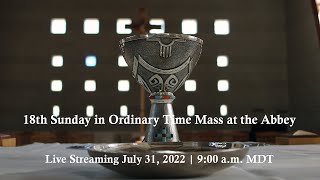 18th Sunday in Ordinary Time