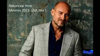 Rakonczai Imre   Minimix 2023  ZsR Mix