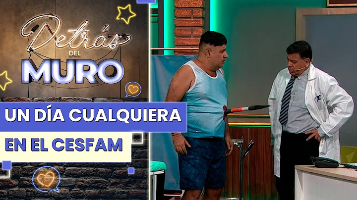 "UN PARACETAMOL AL DÍA Y ESTAMOS LISTOS" 🧱 Un día cualquiera en el Cesfam de Detrás del Muro